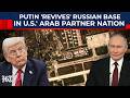 Putin 'Revives' Military Base In US Arab Partner Nation As Trump 'Loses' To Iran|Russia,Syria,Israel