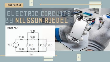 Exercise Problem 3.6 (a) Equivalent Resistance|Power Dissipation|Electric Circuits Nilsson 10th Ed