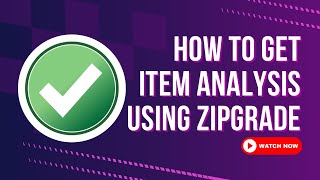 HOW TO GET THE ITEM ANALYSIS FROM ZIPGRADE the EASY WAY | From Zipgrade to EDAT 