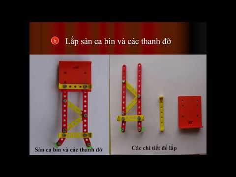 Kĩ thuật 5 Tuần 25 Bài Lắp xe ben