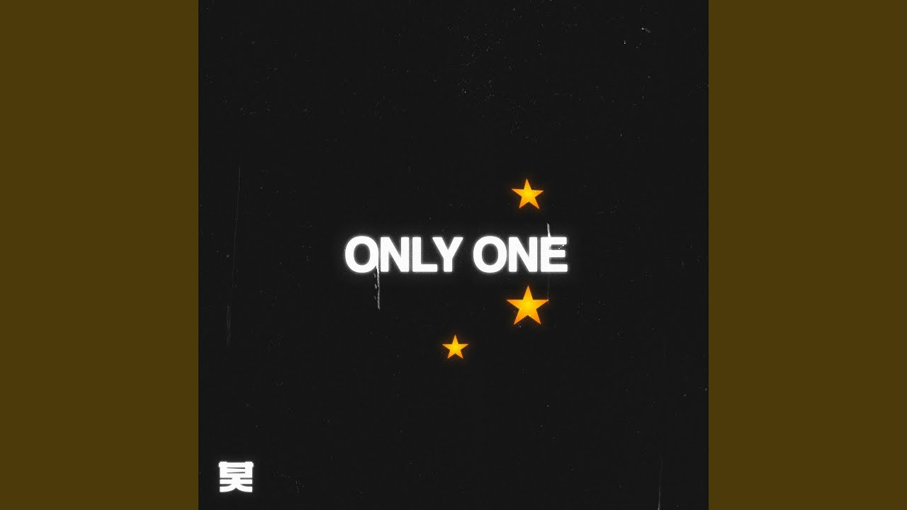 Only One Only One