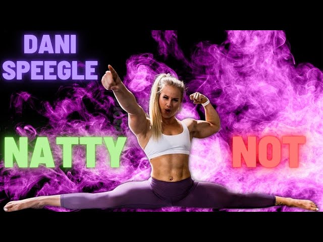 Dani Speegle || Natty or Not class=