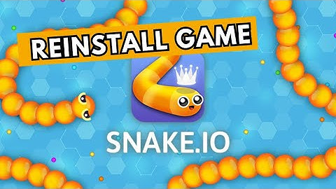 How to Reinstall Snake io Game 2025?