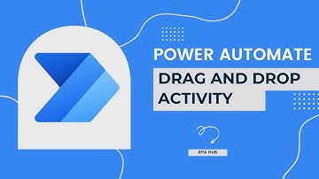 Automate Drag and drop action Using Power Automate | Power Automate