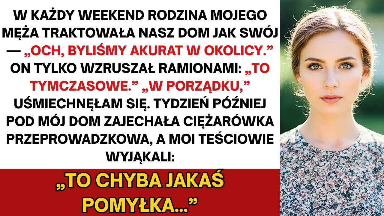 Każdy weekend rodzina mojego męża traktowała nasz dom jak swój — aż pewnego c…