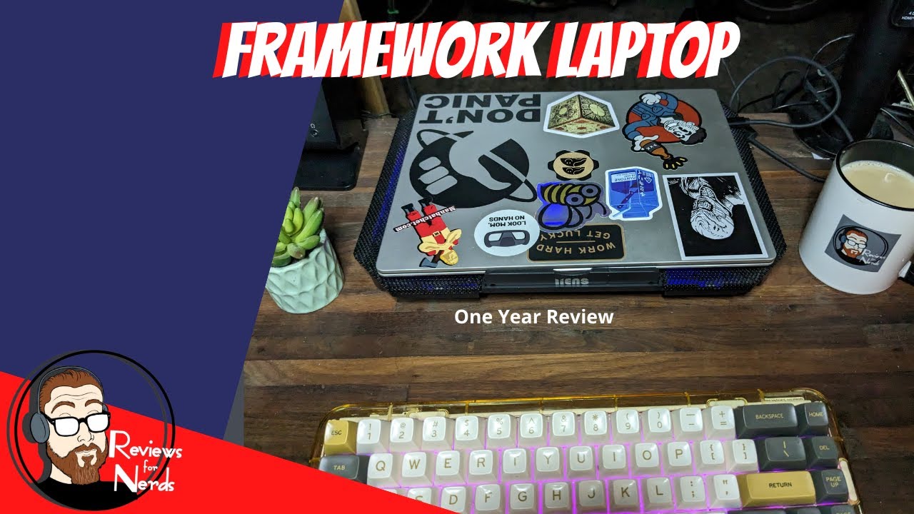 Why I Love the Framework Laptop: A One-Year Update on the Ultimate DIY ...