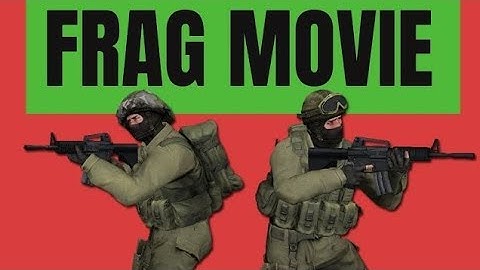 CSGO GAMEPLAY: How to make a good frag movie