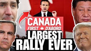 Pierre Poilievres CANADA FIRST rally BREAKS RECORDS