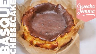 SUPER EASY Burnt Basque Cheesecake Recipe | Cupcake Jemma Channel