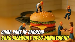 Tutorial Bikin Video Miniatur Masak Makanan Raksasa | Diorama Lucu &amp; Kreatif! | Kling Ai Tutorial