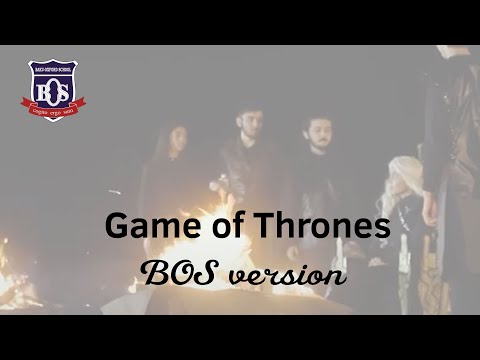 Game of Thrones | BAKU OXFORD SCHOOL IN SHAMKIR