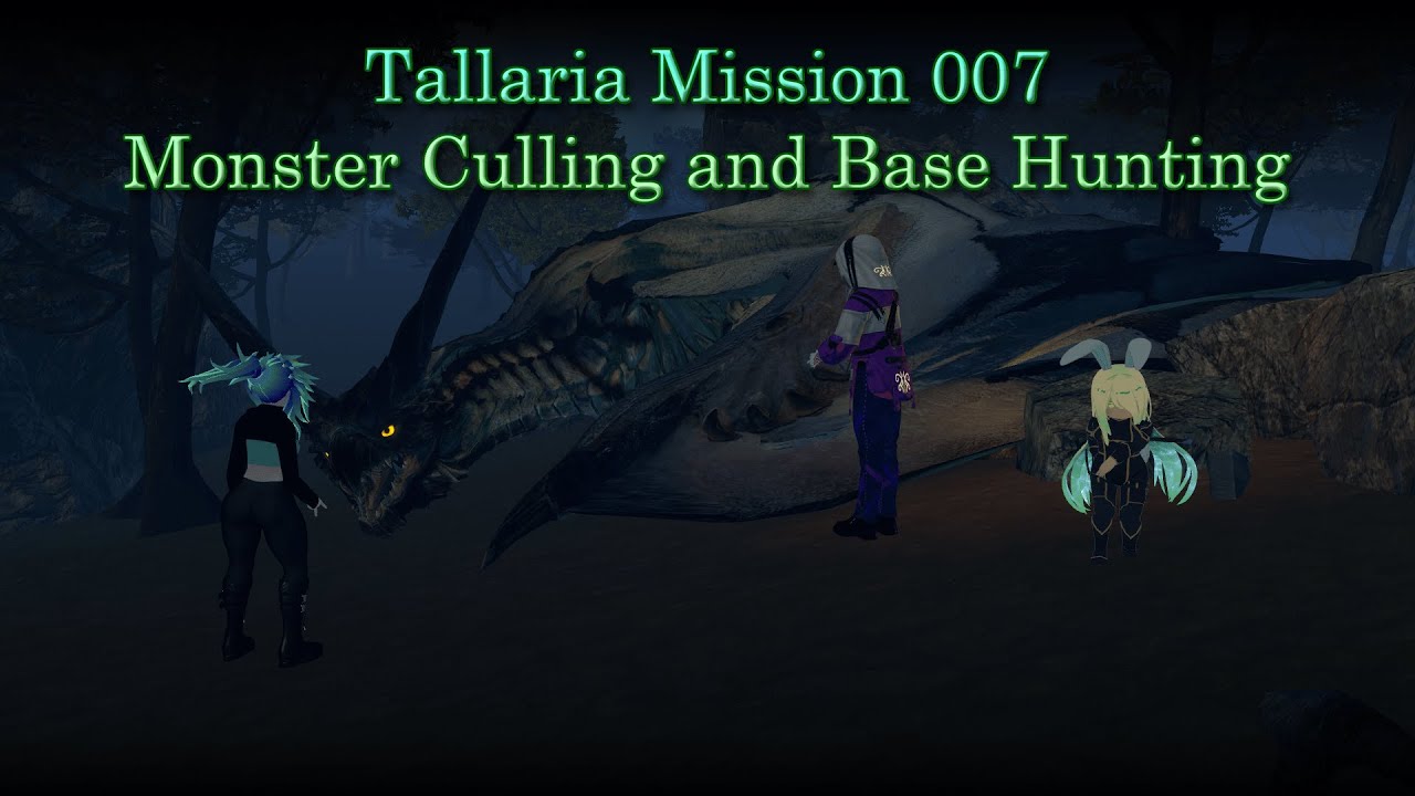 (VRChat RP) [Tallaria Mission 007] Monster Culling and Base Hunting ...