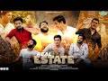 Real Estate | a Short Film | Shehbaaz khan Entertainments