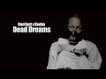 Onecent x keebo   dead dreams  the directorz 4k