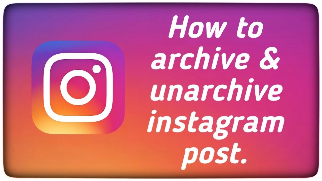 How To Archive or Unarchive instagram post ?������in hindi 2020 - YouTube