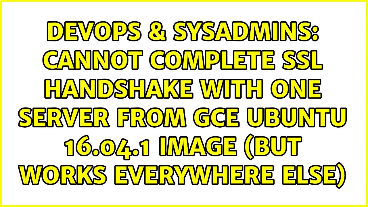 Cannot complete SSL handshake with one server from GCE Ubuntu 16.04.1 image (but works...