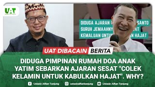 DIDUGA PIMPINAN RUMAH DOA ANAK YATIM SEBARKAN AJARAN SESAT "COLEK KELAMIN UNTK KABULKAN HAJAT". WHY? screenshot 5