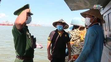 Siết chặt kiểm soát dịch trên tuyến cửa khẩu biển | BRTgo