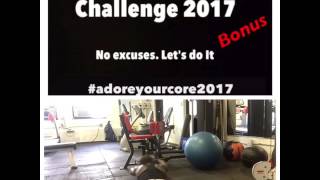 Adore your Core 2017 bonus "core rollouts"