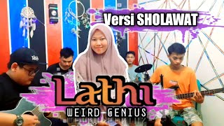 LATHI - Versi SHOLAWAT ( Cover By SITI WINENGSIH ) || Sesi Latihan