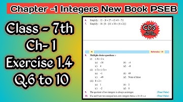 Class 7th | Math | Chapter 1|Integers | Exercise 1.4 | Q.6 to Q.10 | New Book | PSEB | Easy method|