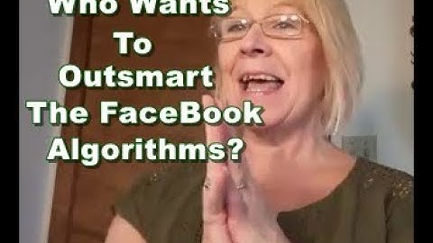 Who Wants To Outsmart The Facebook Algorithms?