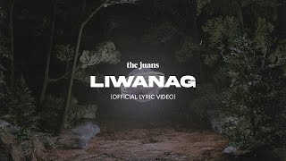 Liwanag - The Juans (Official Lyric Video)