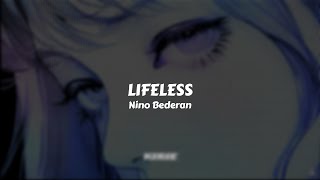 NINO BEDERAN - Lifeless // Sub. Español