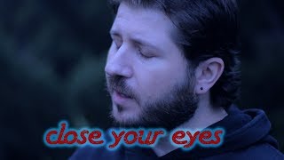 Breaking Benjamin - Close Your Eyes - Vocal/Piano (Cover By Danny Mecanovic)