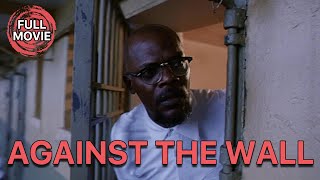 Against The Wall | English Full Movie | Action Drama History