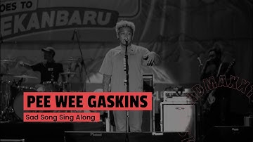 Pee Wee Gaskins - Sad Song Sing Along (Live at JakCloth 2017)