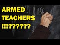 Should we be giving teachers guns