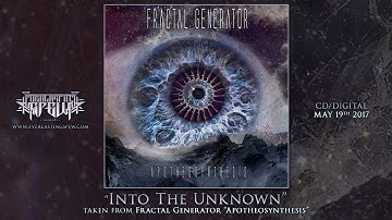 FRACTAL GENERATOR "INTO THE UNKNOWN" (Official Streaming Video)