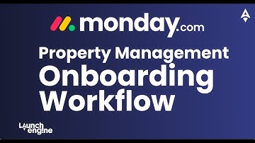 Onboarding Workflow | Monday.com for Property Management