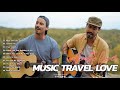 Top 10 Music Travel Love Songs | Perfect Love Songs - Music Travel Love playlist