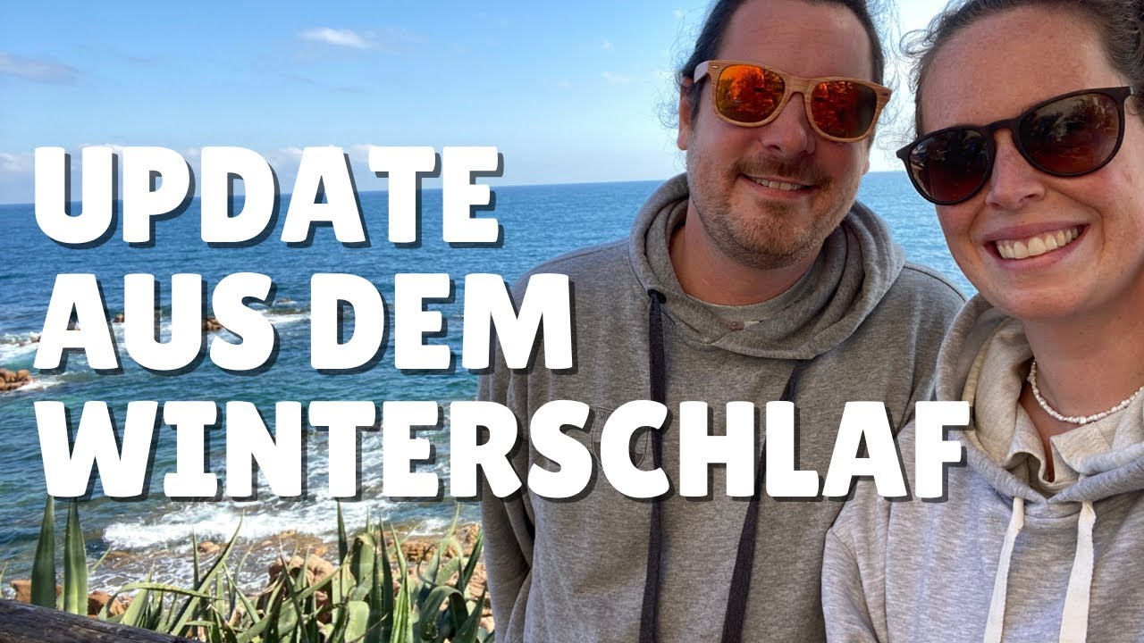 Update aus dem Winterschlaf ⛵ 😴  [#74]