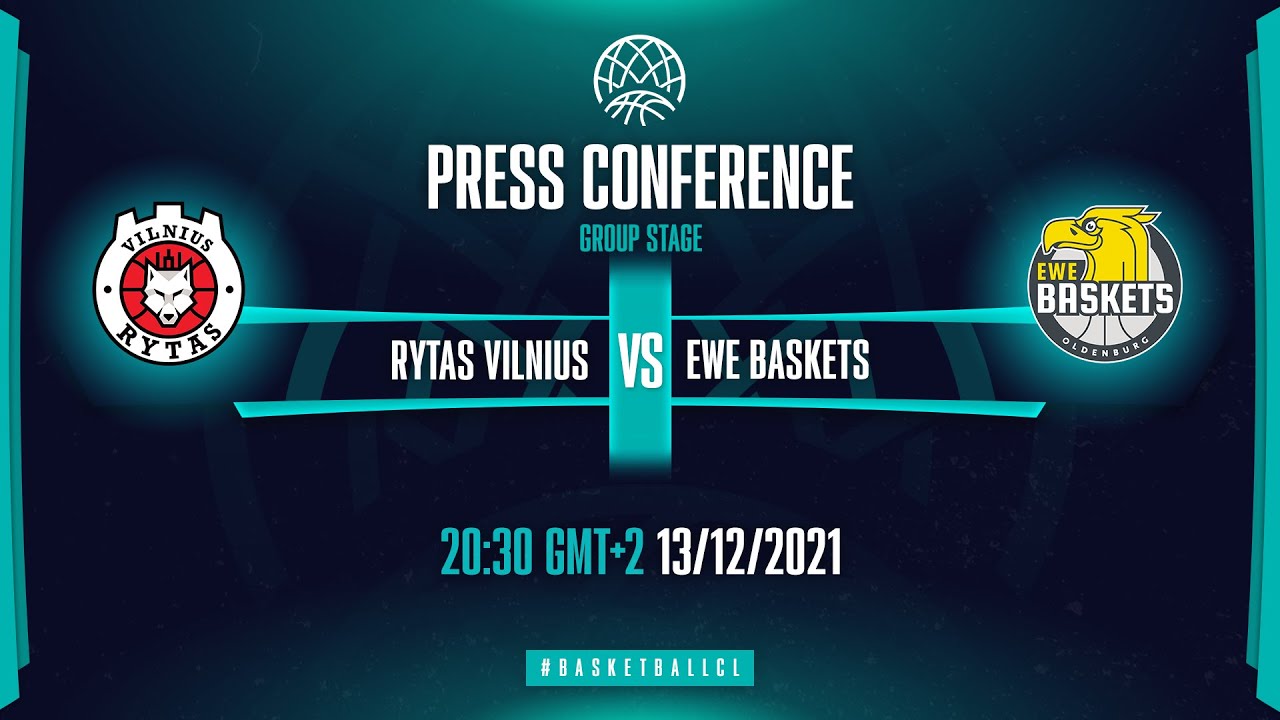 Rytas Vilnius v EWE Baskets Oldenburg - Press Conf