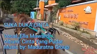 Suka Duka Cinta - Ela Mawardi