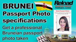 Get your Brunei Passport and Visa Photos snapped in London, Paddington Instantly