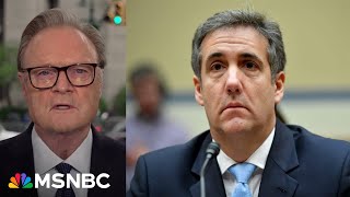 Real Damage To Cohens Credibility Lawrence On Trumps Lawyer Grilling Cohen Over Phone Call