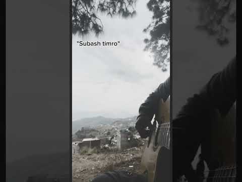 Subash timro - Sanjeev Singh