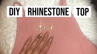 DIY RHINESTONE SHIRT!! AT HOME ACTIVITIES // HOW TO: TUTORIAL RHINESTONE/BLING A SHIRT