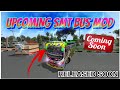 Upcoming smt karnan pvt bus mod coming soon 