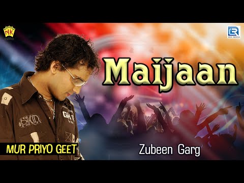 MAIJAAN | MUR PRIYO GEET | ZUBEEN GARG | ASSAMESE LYRICAL VIDEO SONG