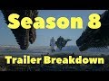 Season 8 trailer breakdown