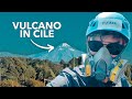 ABBIAMO SCALATO UN VULCANO IN CILE [MI VIDA EN CHILE EP. 6]