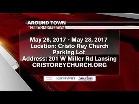Around Town 5/23/17: Cristo Rey Festival
