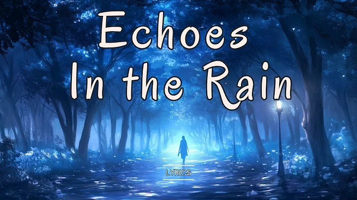 Echoes In the Rain 🌙 | Emotional Indie Folk Song of Love, Loss & Longing