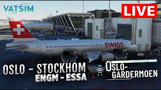 🔴 Oslo to Stockholm featuring new Aerosoft Oslo scenery | MSFS | Vatsim