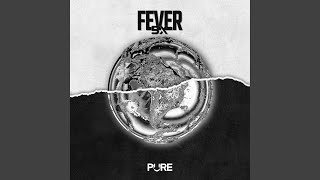 Fever - 5X